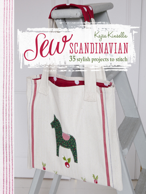 Title details for Sew Scandinavian by Kajsa Kinsella - Available